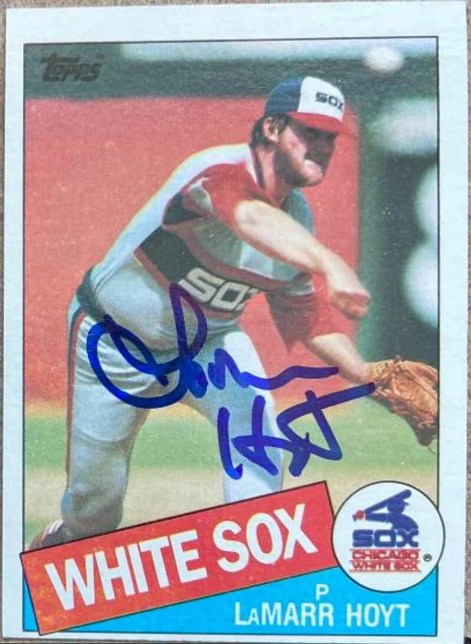 LaMarr Hoyt Signed 1985 Topps Baseball Card - Chicago White Sox - PastPros