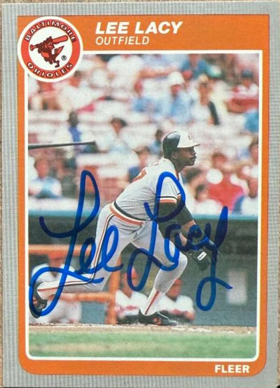 Lee Lacy Signed 1985 Fleer Update Baseball Card - Baltimore Orioles