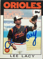 Lee Lacy Signed 1986 Topps TIFFANY Baseball Card - Baltimore Orioles