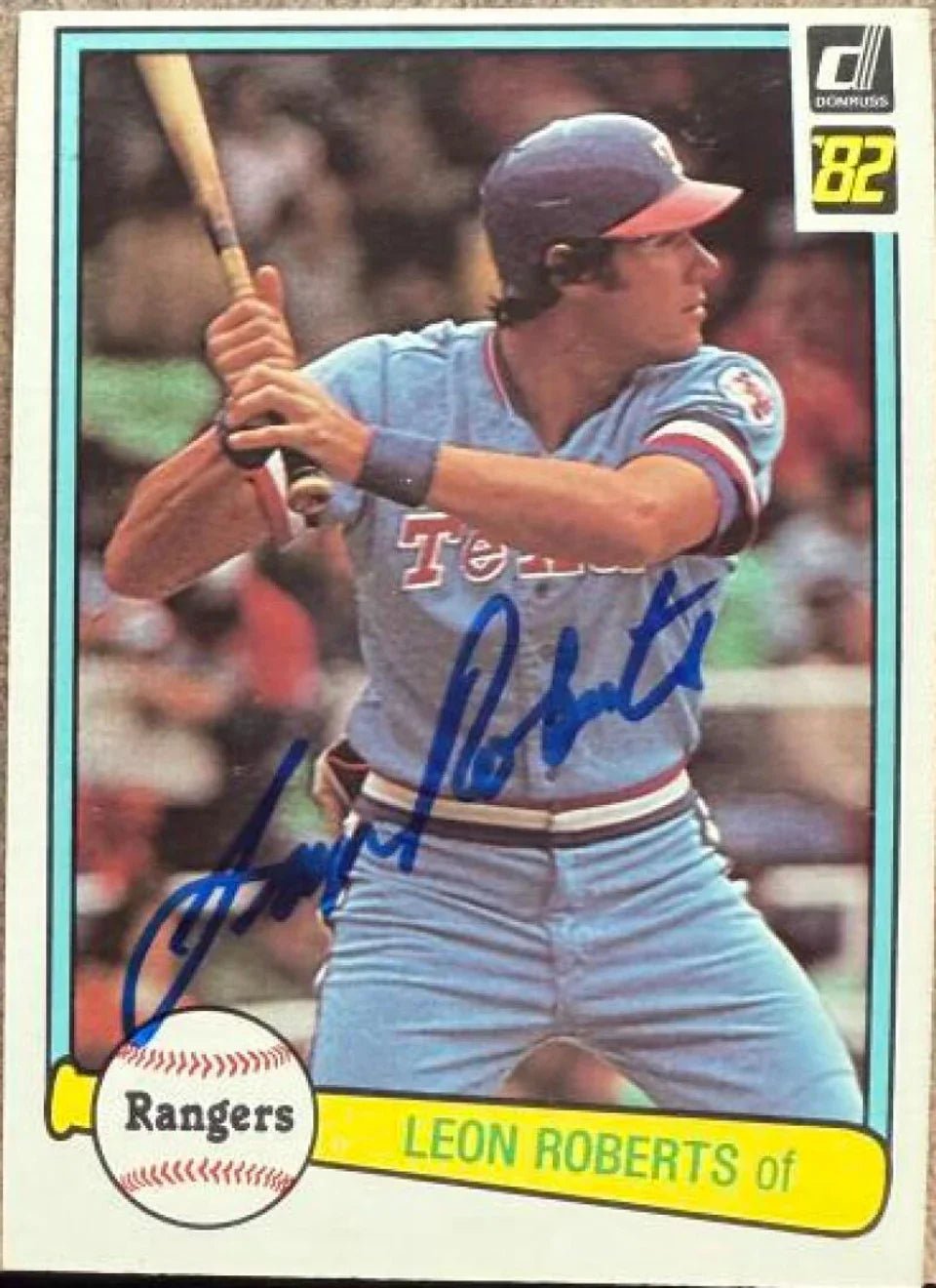 Leon Roberts Signed 1982 Donruss Baseball Card - Texas Rangers
