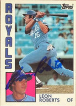Leon Roberts Signed 1984 Topps TIFFANY Baseball Card - Kansas City Royals