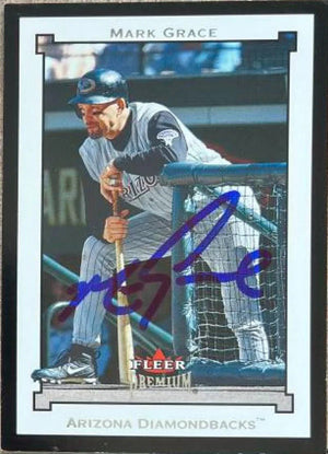 Mark Grace Signed 2002 Fleer Premium Baseball Card - Arizona Diamondbacks #73
