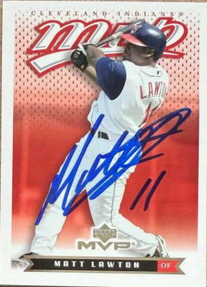 Matt Lawton Signed 2003 Upper Deck MVP Baseball Card - Cleveland Indians