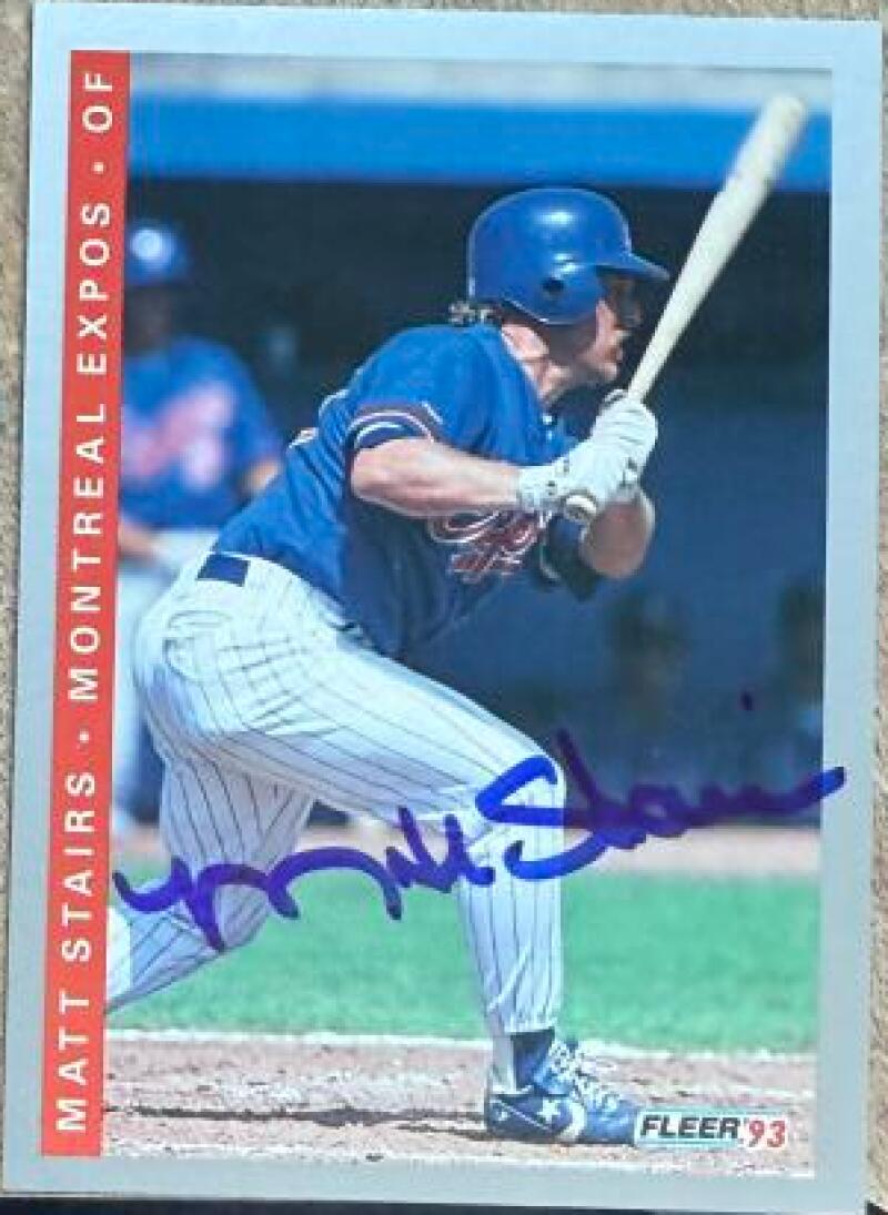 Matt Stairs Signed 1993 Fleer Baseball Card - Montreal Expos #464