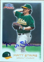 Matt Stairs Signed 2000 Fleer Focus Baseball Card - Oakland A's #200