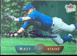 Matt Stairs Signed 2002 Fleer Ultra Baseball Card - Chicago Cubs #77