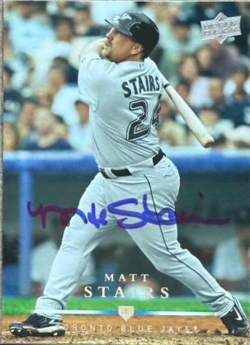 Matt Stairs Signed 2008 Upper Deck Baseball Card - Toronto Blue Jays #39