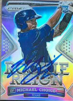 Michael Choice Signed 2014 Panini Prizm Rookie Reign Baseball Card - Texas Rangers