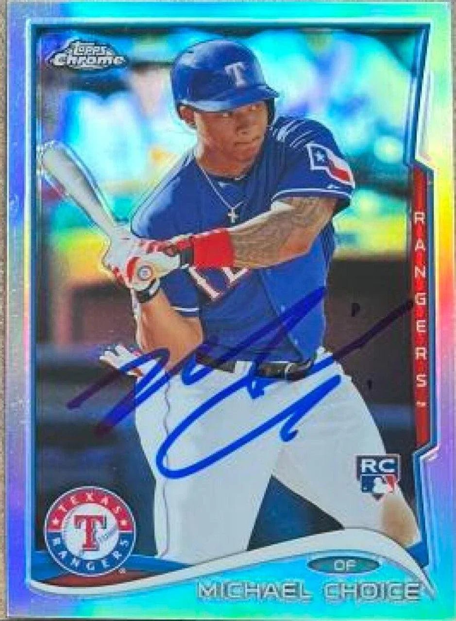Michael Choice Signed 2014 Topps Chrome Baseball Card - Texas Rangers