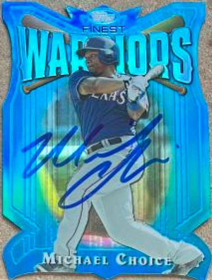 Michael Choice Signed 2014 Topps Finest Warriors Die Cue Refractor Baseball Card - Texas Rangers - PastPros