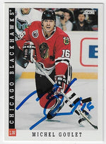 Michel Goulet Signed 1993-94 Score Hockey Card - Chicago Blackhawks
