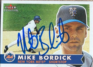 Mike Bordick Signed 2001 Fleer Tradition Baseball Card - New York Mets