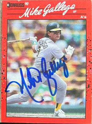 Mike Gallego Signed 1990 Donruss Baseball Card - Oakland A's