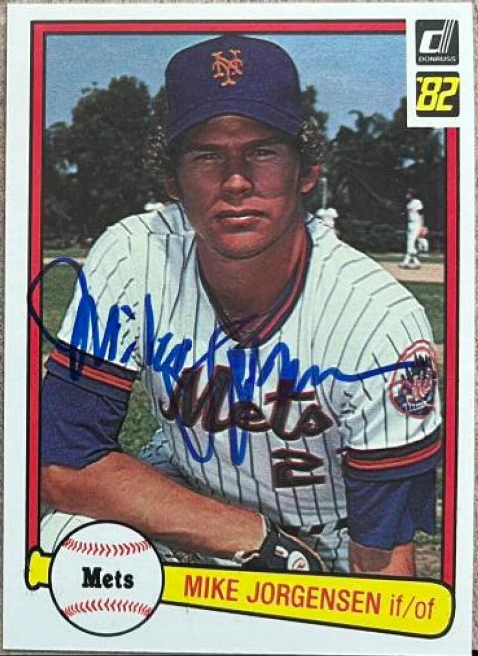 Mike Jorgensen Signed 1982 Donruss Baseball Card - New York Mets