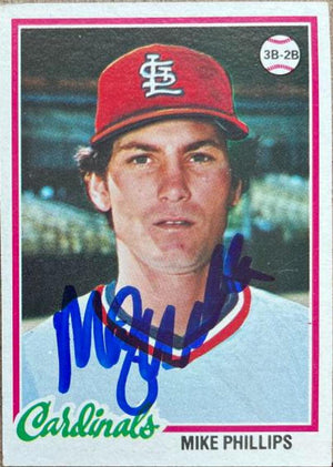 Mike Phillips Signed 1978 Topps Baseball Card - St Louis Cardinals - PastPros
