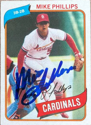 Mike Phillips Signed 1980 Topps Baseball Card - St Louis Cardinals