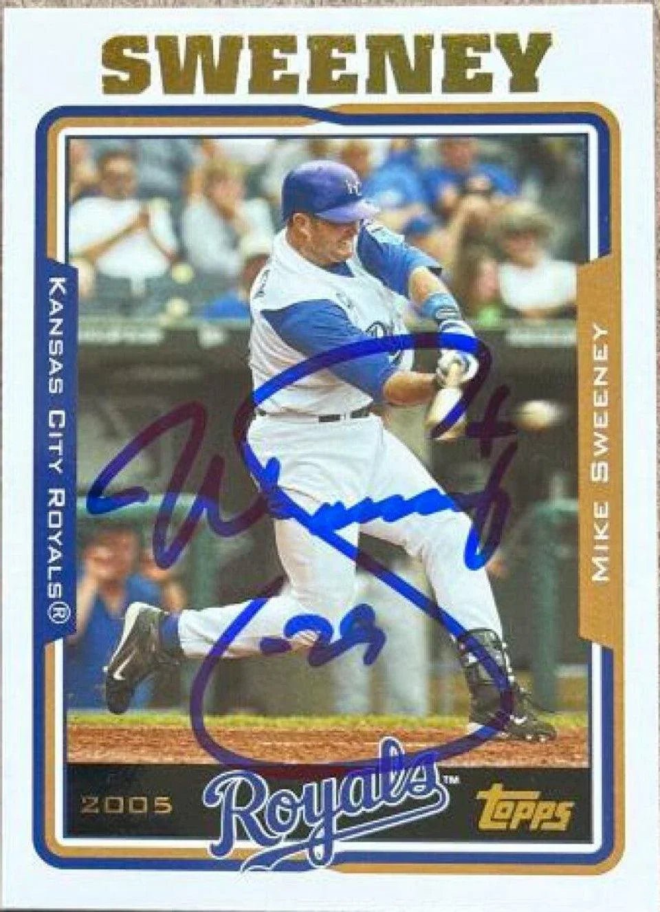 Mike Sweeney Signed 2005 Topps Baseball Card - Kansas City Royals