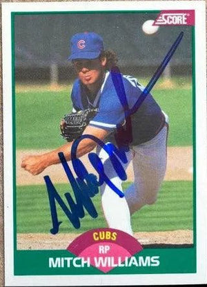 Mitch Williams Signed 1989 Score Rookie/Traded Baseball Card - Chicago Cubs