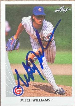 Mitch Williams Signed 1990 Leaf Baseball Card - Chicago Cubs - PastPros