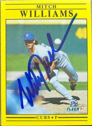 Mitch Williams Signed 1991 Fleer Baseball Card - Chicago Cubs - PastPros