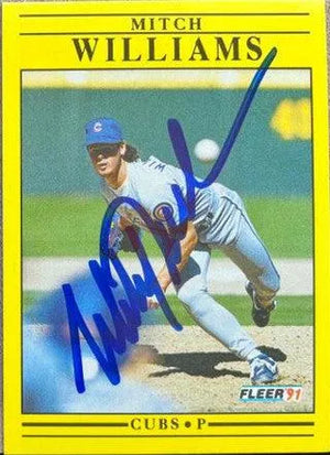 Mitch Williams Signed 1991 Fleer Baseball Card - Chicago Cubs - PastPros
