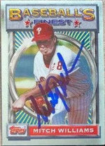 Mitch Williams Signed 1993 Topps Finest Baseball Card - Philadelphia Phillies