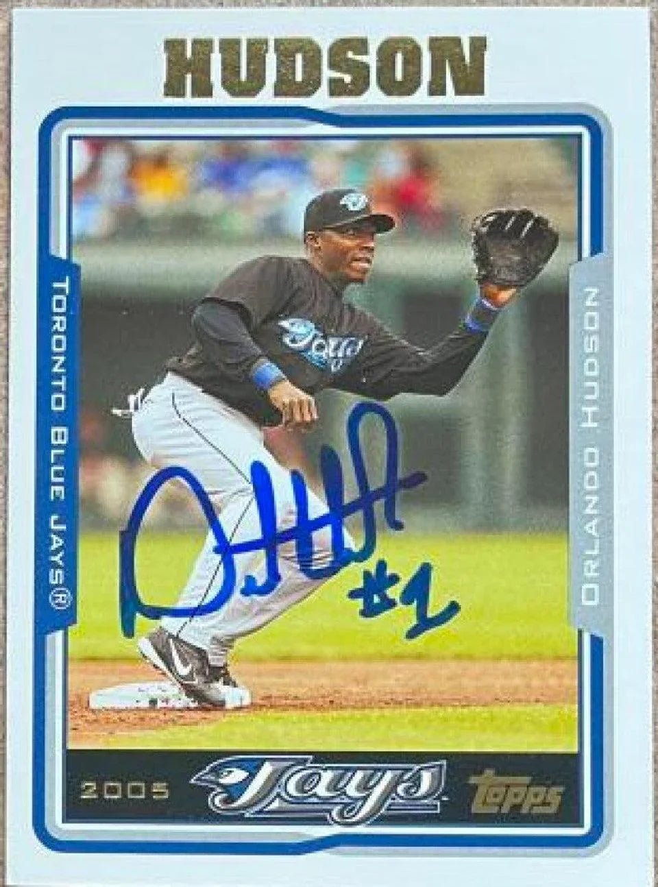 Orlando Hudson Signed 2005 Topps Baseball Card - Toronto Blue Jays