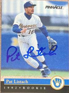 Pat Listach Signed 1992 Pinnacle Rookies Baseball Card - Milwaukee Brewers - PastPros