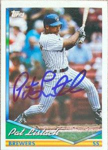 Pat Listach Signed 1994 Topps Baseball Card - Milwaukee Brewers - PastPros
