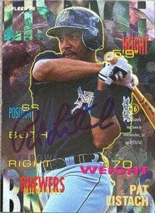 Pat Listach Signed 1995 Fleer Baseball Card - Milwaukee Brewers