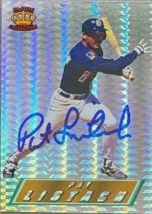 Pat Listach Signed 1995 Pacific Prism Baseball Card - Milwaukee Brewers