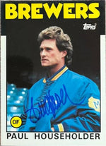 Paul Householder Signed 1986 Topps Tiffany Baseball Card - Milwaukee Brewers