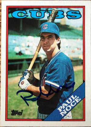 Paul Noce Signed 1988 Topps Baseball Card - Chicago Cubs - PastPros