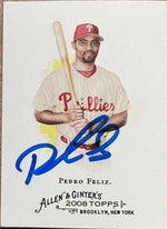 Pedro Feliz Signed 2008 Allen & Ginter Baseball Card - Philadelphia Phillies