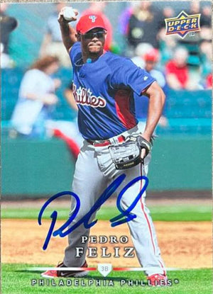 Pedro Feliz Signed 2008 Upper Deck First Edition Baseball Card - Philadelphia Phillies