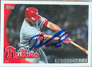 Pedro Feliz Signed 2010 Topps Baseball Card - Philadelphia Phillies