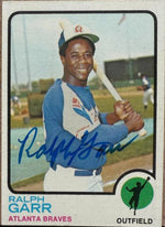 Ralph Garr Signed 1973 Topps Baseball Card - Atlanta Braves