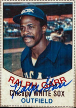 Ralph Garr Signed 1977 Hostess Baseball Card - Chicago White Sox
