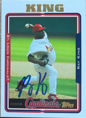 Ray King Signed 2005 Topps Baseball Card - St Louis Cardinals - PastPros