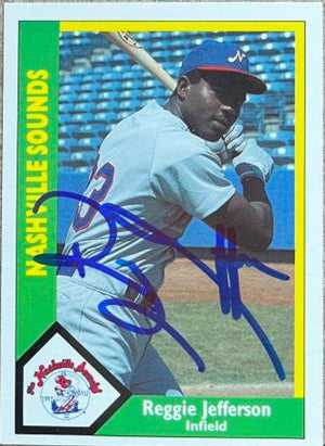 Reggie Jefferson Signed 1990 CMC Baseball Card - Nashville Sounds - PastPros