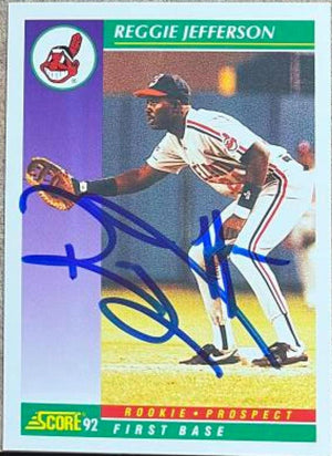 Reggie Jefferson Signed 1992 Score Baseball Card - Cleveland Indians - PastPros
