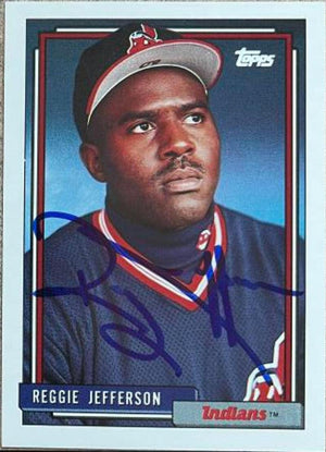 Reggie Jefferson Signed 1992 Topps Baseball Card - Cleveland Indians - PastPros