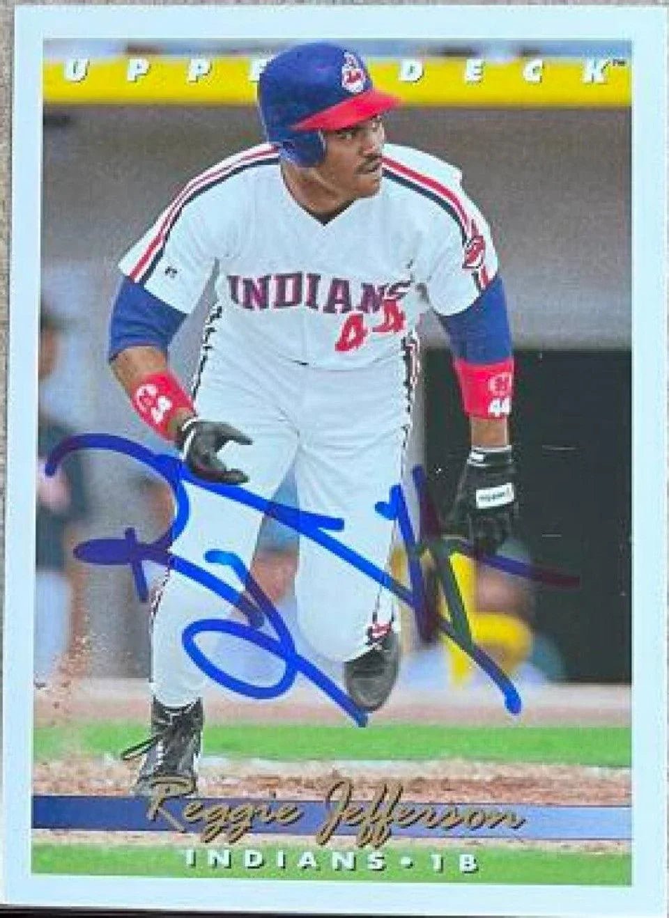 Reggie Jefferson Signed 1993 Upper Deck Baseball Card - Cleveland Indians