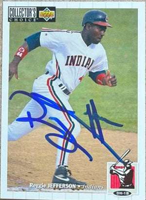 Reggie Jefferson Signed 1994 Collector's Choice Baseball Card - Cleveland Indians - PastPros