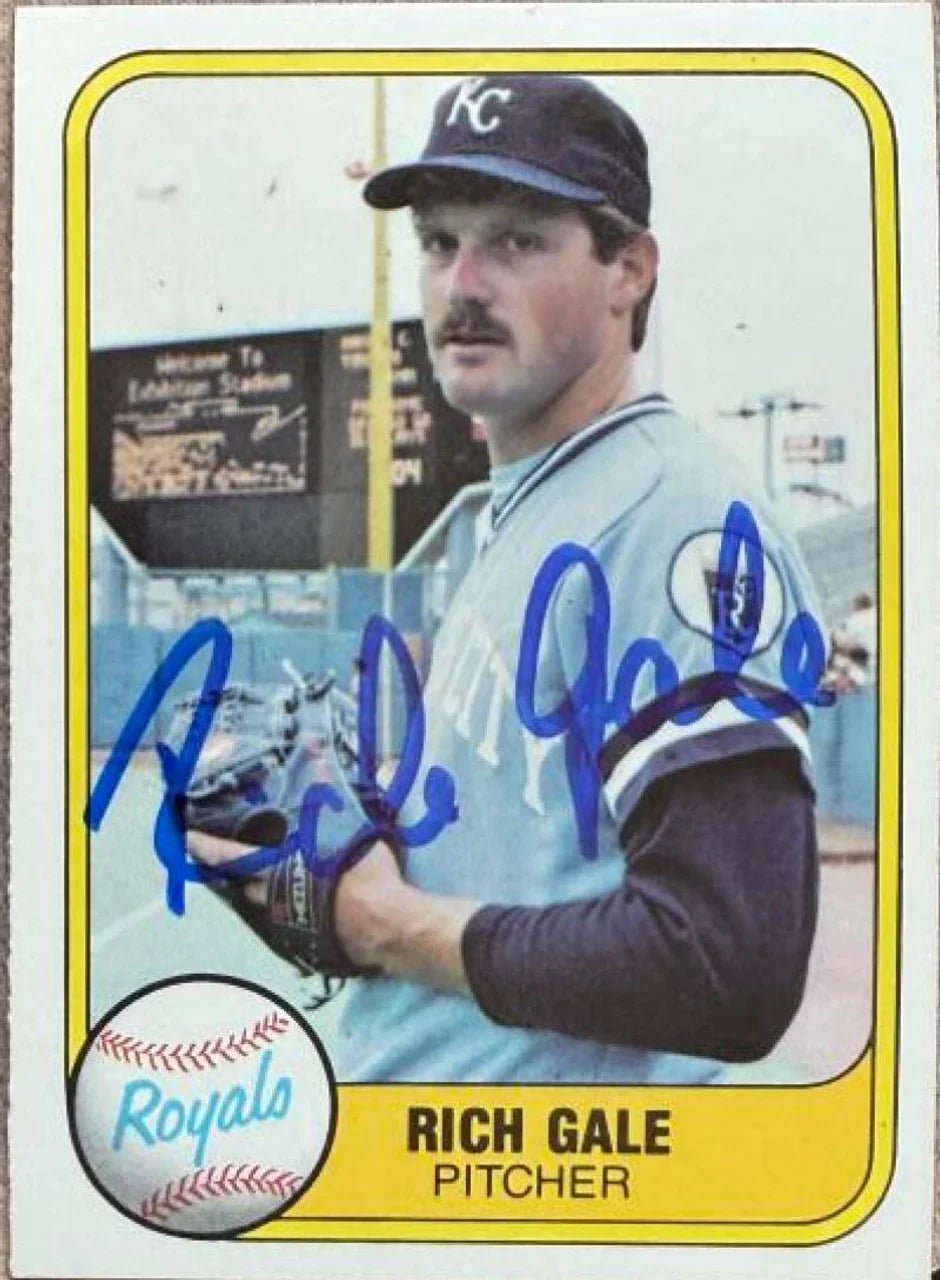 Rich Gale Signed 1981 Fleer Baseball Card -Kansas City Royals