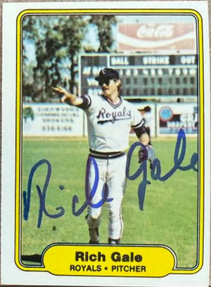 Rich Gale Signed 1982 Fleer Baseball Card -Kansas City Royals