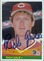 Rich Gale Signed 1984 Donruss Baseball Card -Cincinnati Reds