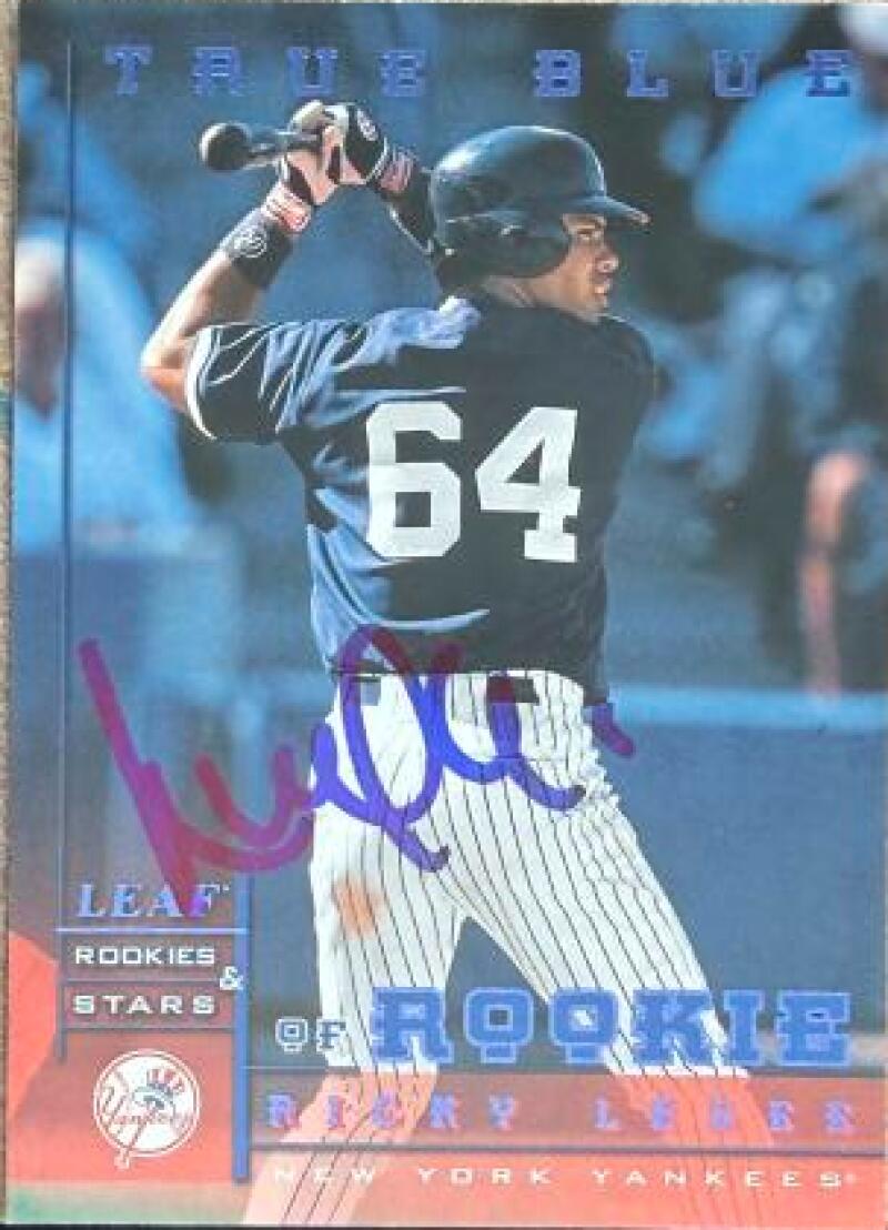 Ricky Ledee Signed 1998 Leaf Rookies & Stars True Blue Baseball Card - New York Yankees #261 ROO, PR500