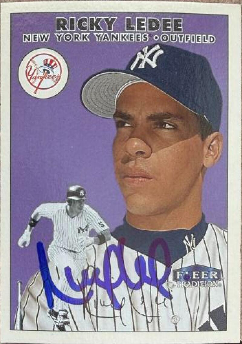 Ricky Ledee Signed 2000 Fleer Tradition Baseball Card - New York Yankees #38
