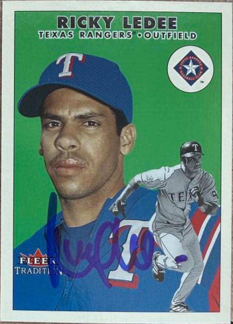 Ricky Ledee Signed 2000 Fleer Tradition Update Baseball Card - Texas Rangers #U123